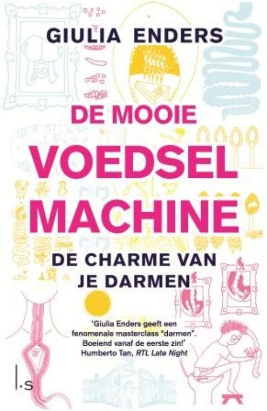 De mooie voedselmachine - Giulia Enders 9789021017495, Boeken, Literatuur, Zo goed als nieuw, Verzenden