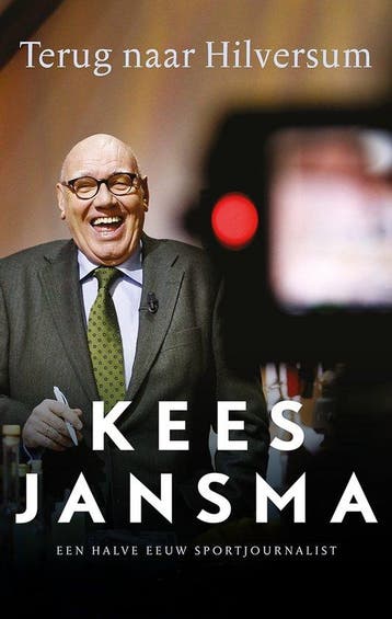 9789048849666 Terug naar Hilversum Kees Jansma, Verzenden, Nieuw, Kees Jansma