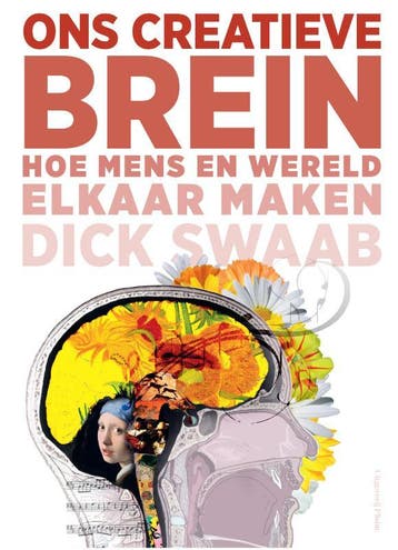 Ons Creatieve Brein | Dick Swaab | Nieuw, Ophalen of Verzenden, Nieuw, Dick Swaab