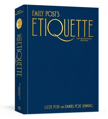 9781984859396 Emily Posts Etiquette, The Centennial Edition, Boeken, Verzenden, Zo goed als nieuw, Lizzie Post