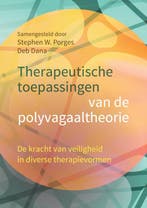 Therapeutische Toepassingen Van De Polyvagaaltheorie | Nieuw, Boeken, Ophalen of Verzenden, Nieuw, Stephen W. Porges; Deb Dana