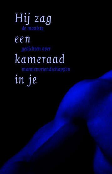 Hij zag een kameraad in je 9789491065118, Verzenden, Gelezen