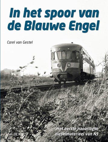 9789462585867 In het spoor van de Blauwe Engel, Boeken, Verzenden, Zo goed als nieuw, Carel van Gestel