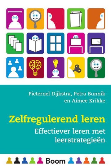Zelfregulerend leren / In de klas 9789024409075, Verzenden, Zo goed als nieuw, Pieternel Dijkstra