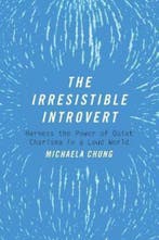 The Irresistible Introvert 9781510704787 Michaela Chung, Verzenden, Gelezen, Michaela Chung