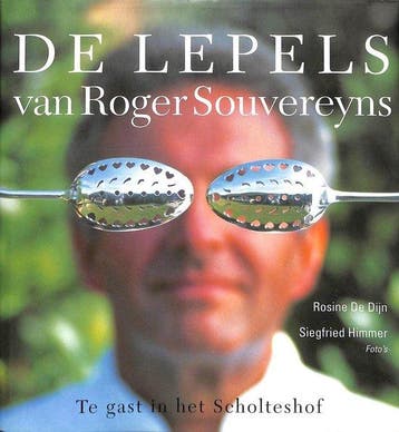De lepels van Roger Souvereyns - Rosine De Dijn, Verzenden, Gelezen, Rosine De Dijn