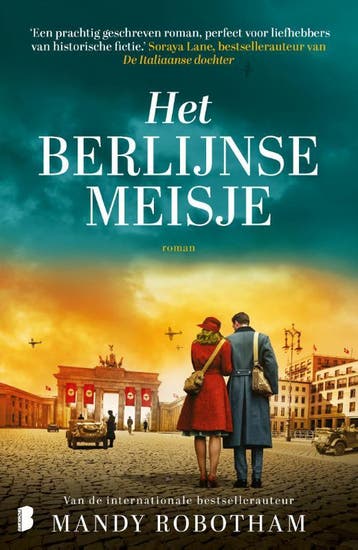 Het Berlijnse meisje - Mandy Robotham 9789049202569, Boeken, Verzenden, Gelezen, Mandy Robotham