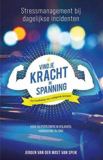 Vind Je Kracht In Spanning | Jeroen Most van Spijk | Nieuw, Ophalen of Verzenden, Nieuw, Jeroen Most van Spijk