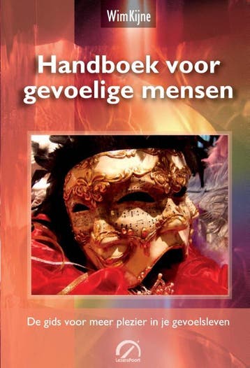 Handboek voor gevoelige mensen - Wim Kijne 9789077556115, Verzenden, Gelezen, Wim Kijne