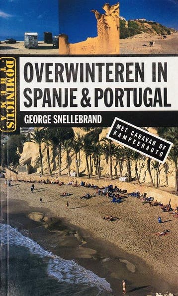Overwinteren in Spanje en Portugal / Dominicus 9789025733964, Verzenden, Gelezen, G. Snellebrand