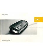 2007 OPEL ASTRA INSTRUCTIEBOEKJE DUITS, Auto diversen, Handleidingen en Instructieboekjes