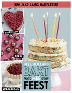 Heel Holland Bakt mee Feest - 9789021570129, Nieuw, Ophalen of Verzenden, Europa, Divers