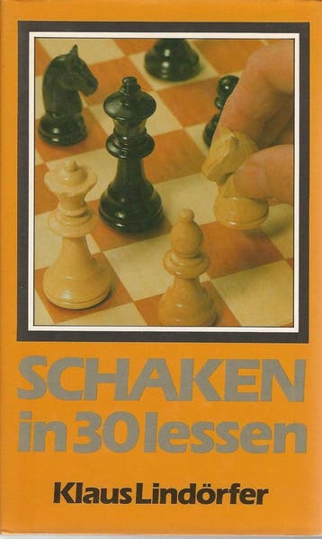 Leren schaken in 30 lessen - Lindorfer 9789061203582, Verzenden, Gelezen, Lindorfer