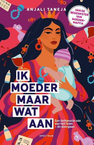 Ik Moeder Maar Wat Aan | Anjali Taneja | Nieuw, Ophalen of Verzenden, Nieuw, Anjali Taneja