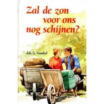 ZAL DE ZON VOOR ONS NOG SCHIJNEN ? - J.G. Veenhof, Verzenden, Gelezen, J.G. Veenhof