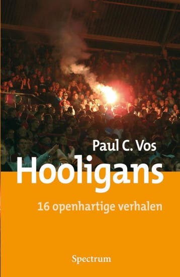 Hooligans - P.C. Vos 9789027426635, Verzenden, Zo goed als nieuw, P.C. Vos
