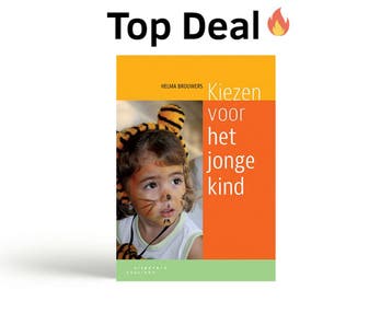 Kiezen voor het jonge kind, 9789046904473, Verzenden, Zo goed als nieuw