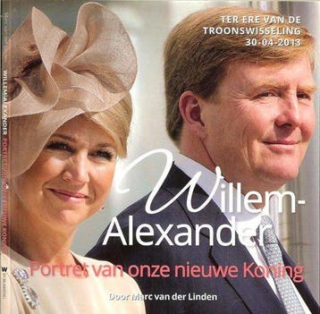 Willem-Alexander portret van onze nieuwe Koning, Ophalen of Verzenden, Nieuw