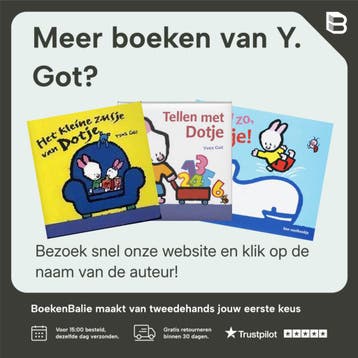 Het potje van Dotje / Gottmer-prentenboek - Y. Got, Boeken, Verzenden, Gelezen, Y. Got
