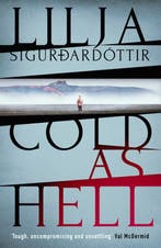 An Arora Investigation- Cold as Hell 9781913193881, Verzenden, Gelezen, Lilja Sigurdardottir