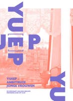 YU[E]P - Young Urban Ethnic Professionals Amitieuze jonge, Ophalen of Verzenden, Nieuw