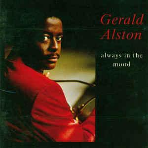 cd - Gerald Alston - Always In The Mood, Verzenden, Zo goed als nieuw