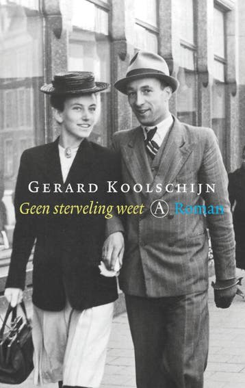 Geen sterveling weet - Gerard Koolschijn 9789025369019, Verzenden, Zo goed als nieuw, Gerard Koolschijn