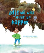 Idje wil niet naar de kapper 9789082834383, Verzenden, Gelezen, Michael Middelkoop
