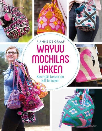Wayuu mochilas haken - Rianne de Graaf 9789462501737, Verzenden, Zo goed als nieuw, Rianne de Graaf