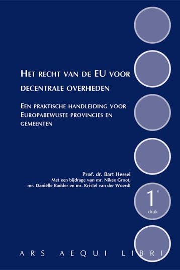 Ars Aequi Handboeken - Het recht van de EU, 9789069168555, Verzenden, Zo goed als nieuw, HBO