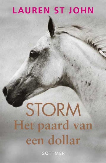 Het paard van een dollar / Storm / 1 - Lauren St John, Verzenden, Zo goed als nieuw, Lauren St John