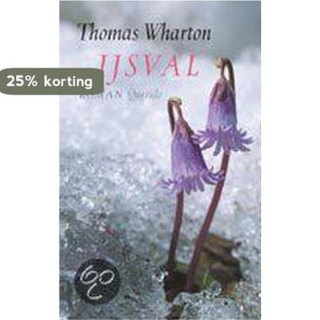 IJsval 9789021487564 Th. Wharton, Boeken, Verzenden, Gelezen, Th. Wharton