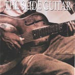 cd - Various - The Slide Guitar: Bottles, Knives &amp; Steel, Verzenden, Zo goed als nieuw