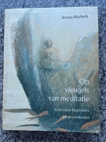 Op vleugels van meditatie, Boeken, Gelezen, Verzenden, Jessica Macbeth, Meditatie of Yoga