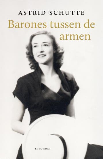 Barones Tussen De Armen | Astrid Schutte | Nieuw, Boeken, Ophalen of Verzenden, Nieuw, Astrid Schutte