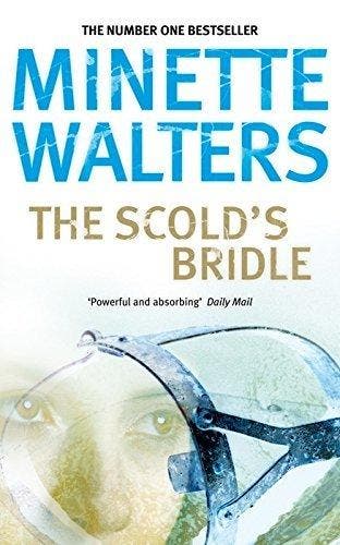 The Scolds Bridle - Minette Walters 9780330336635, Boeken, Verzenden, Gelezen, Minette Walters