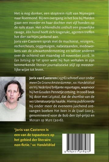 Een botsing op het spoor 9789021408477 Joris van Casteren, Boeken, Verzenden, Gelezen, Joris van Casteren
