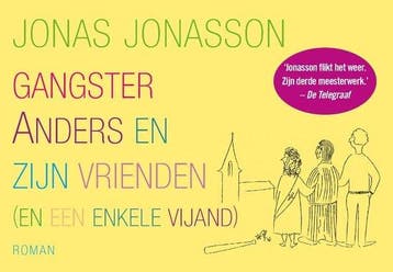 Boek Gangster Anders en zijn vrienden 9789049805548, Verzenden, Zo goed als nieuw
