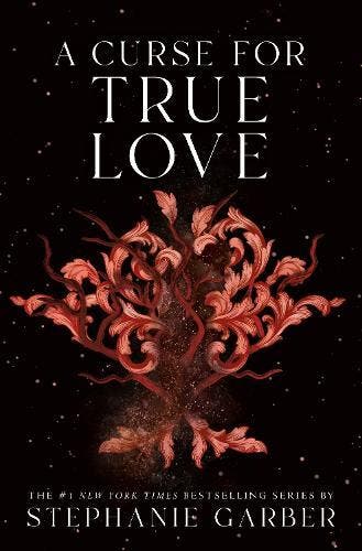 A Curse For True Love | Stephanie Garber | Nieuw, Ophalen of Verzenden, Nieuw, Stephanie Garber