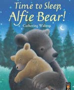 Time to Sleep, Alfie Bear! 9781848697560 Catherine Walters, Verzenden, Gelezen, Catherine Walters