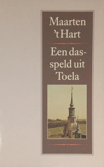 Een dasspeld uit Toela - Maarten t Hart 9789029520218, Verzenden, Gelezen, Maarten 't Hart