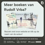 Ik ontsnapte uit Auschwitz 9789059779365 Rudolf Vrba, Boeken, Verzenden, Zo goed als nieuw, Rudolf Vrba