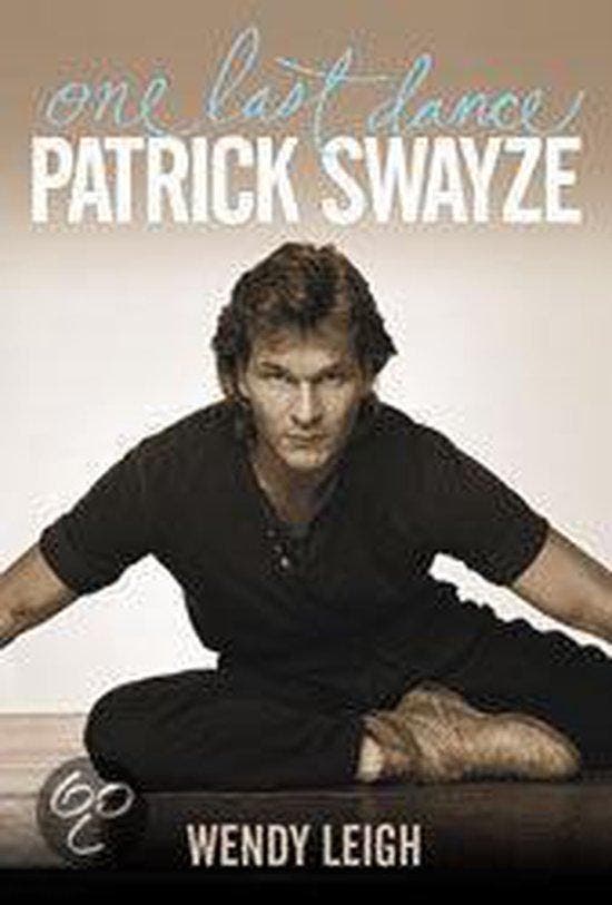 Patrick Swayze: One Last Dance 9781439149973 Wendy Leigh, Boeken, Taal | Engels, Zo goed als nieuw, Verzenden