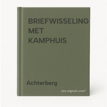 BRIEFWISSELING MET KAMPHUIS - Achterberg 9789021462899, Verzenden, Gelezen, Achterberg