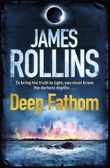 Deep Fathom - James Rollins 9780752883854, Boeken, Verzenden, Zo goed als nieuw, James Rollins