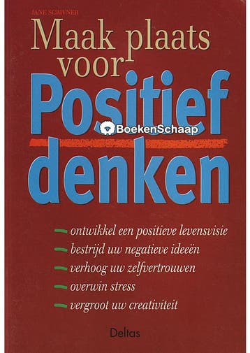 Maak plaats voor positief denken Jane Scrivner, Verzenden, Gelezen