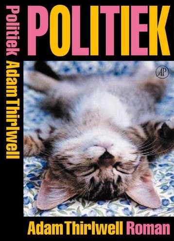 Politiek 9789029549059 A. Thirlwell, Verzenden, Zo goed als nieuw, A. Thirlwell
