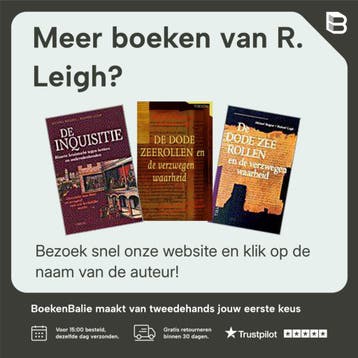 De Dode-Zeerollen en de verzwegen waarheid - R. Leigh, Verzenden, Gelezen, R. Leigh