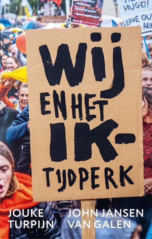 Wij en het Ik-tijdperk, Boeken, Literatuur, Ophalen of Verzenden