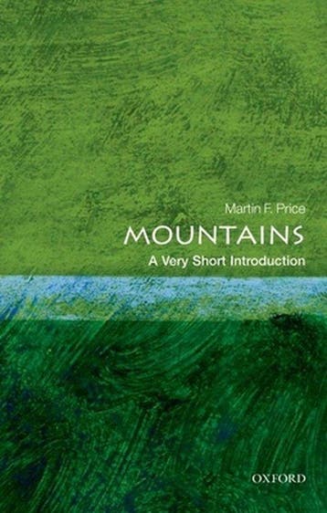 Mountains A Very Short Introduction - Martin Price, Verzenden, Zo goed als nieuw, Martin Price